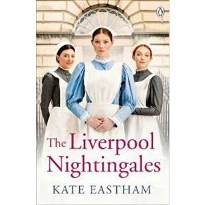 Liverpool Nightingales, Paperback - Kate Eastham imagine