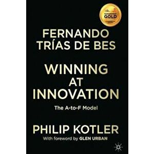 Winning At Innovation, Paperback - Philip Kotler imagine