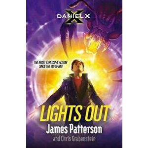 Daniel X: Lights Out, Paperback - James Patterson imagine