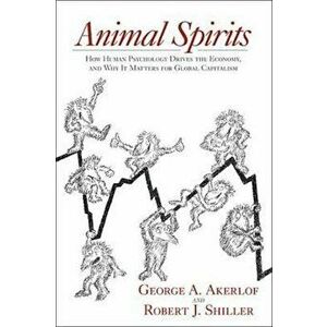 Animal Spirits, Hardcover - Robert Shiller imagine