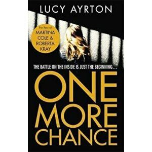 One More Chance, Paperback - Lucy Ayrton imagine