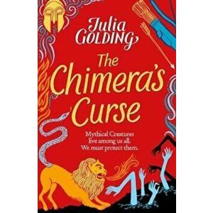 Companions: The Chimera's Curse, Paperback - Julia Golding imagine