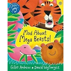 Mad About Mega Beasts!, Paperback - Giles Andreae imagine