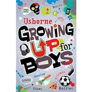 Growing up for Boys, Paperback - Alex Frith imagine