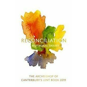 Reconciliation, Paperback - Muthuraj Swamy imagine