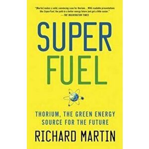 Superfuel, Paperback - Richard Martin imagine