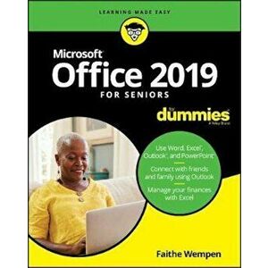 Office 2019 For Seniors For Dummies, Paperback - Faithe Wempen imagine
