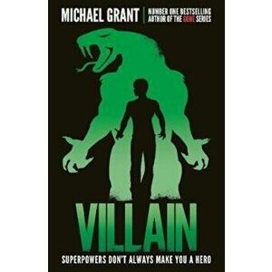Villain, Paperback - Michael Grant imagine