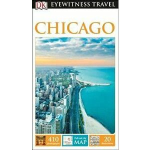 DK Eyewitness Travel Guide: Chicago, Paperback - Lorraine Johnson imagine