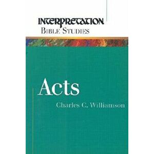 Acts, Paperback - Charles C. Williamson imagine