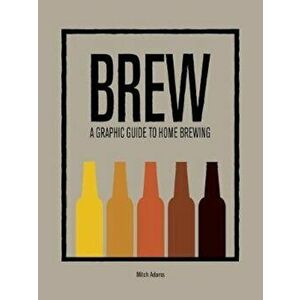 Brew, Hardcover - Mitchel Adams imagine