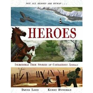Heroes, Hardcover - David Long imagine