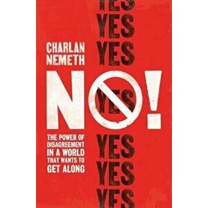 No!, Paperback - Charlan Nemeth imagine