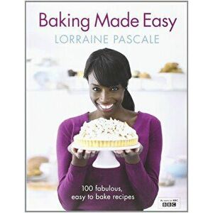 Baking Made Easy - Lorraine Pascale imagine