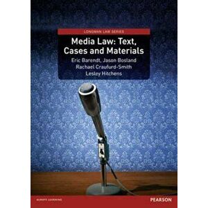 Media Law: Text, Cases and Materials, Paperback - Eric Barendt imagine