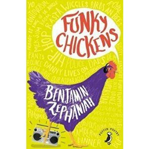 Funky Chickens, Paperback - Benjamin Zephaniah imagine