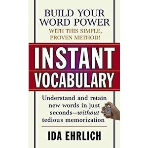 Instant Vocabulary, Paperback - Ida Ehrlich imagine