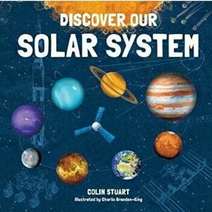 Discover our Solar System, Hardcover - Colin Stuart imagine