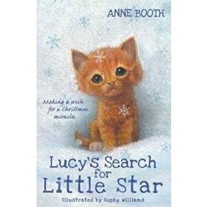 Lucy's Search for Little Star, Paperback - Anne Booth imagine