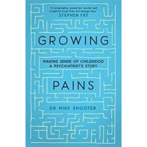 Growing Pains, Paperback - Mike Shooter imagine