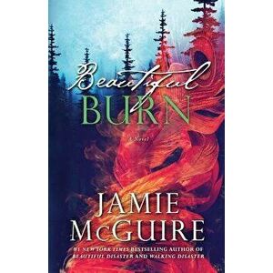 Beautiful Burn, Paperback - McGuire, Jamie imagine