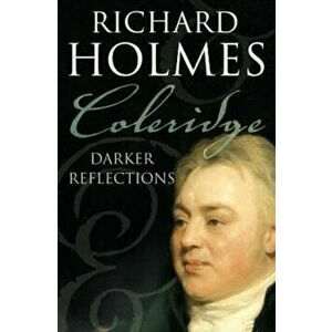 Coleridge, Paperback - Richard Holmes imagine