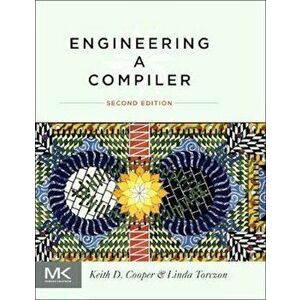 Engineering a Compiler, Hardcover - Keith Cooper imagine