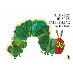 Very Hungry Caterpillar, Hardcover - Eric Carle imagine
