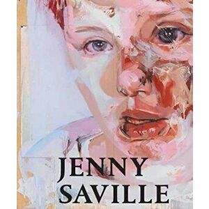 Jenny Saville, Hardcover - Richard Calvocoressi imagine