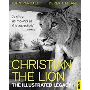 Christian The Lion, Paperback imagine