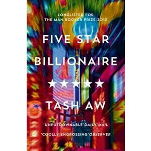 Five Star Billionaire, Paperback - Tash Aw imagine