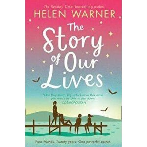 Story of Our Lives, Paperback - Helen Warner imagine
