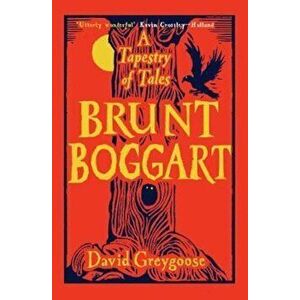 Brunt Boggart, Paperback - David Greygoose imagine