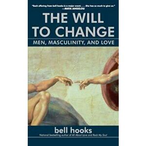 Will To Change, Paperback - Bell Hooks imagine