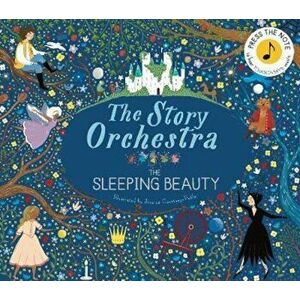 Story Orchestra: The Sleeping Beauty, Hardcover - Jessica Courtney Tickle imagine