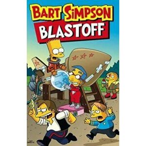 Bart Simpson - Blast-off, Paperback - Matt Groening imagine