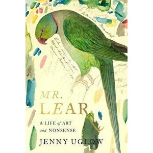 Mr Lear, Hardcover - Jenny Uglow imagine