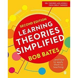 Learning Theories Simplified, Paperback - Bob Bates imagine
