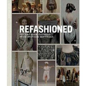 ReFashioned, Paperback - Sass Brown imagine