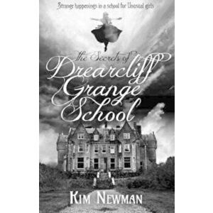 Secrets of Drearcliff Grange School, Paperback - *** imagine