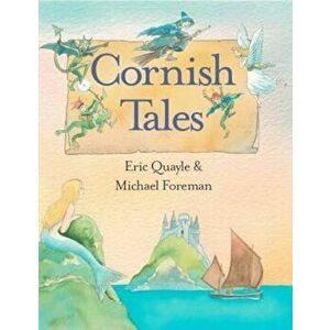 Cornish Tales, Hardcover - Eric Quayle imagine