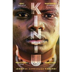 Kintu, Paperback - Jennifer Nansubuga Makumbi imagine