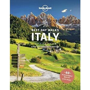 Lonely Planet Best Day Walks Italy, Paperback - Brendan Sainsbury imagine