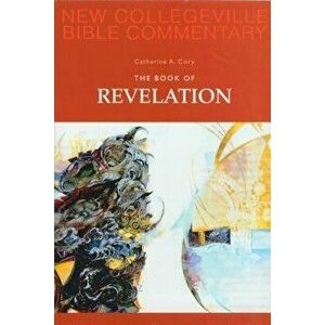 The Book of Revelation, Paperback - Catherine Ann Cory imagine