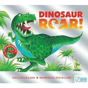 Dinosaur Roar! 25th Anniversary Edition, Paperback - Henrietta Stckland imagine