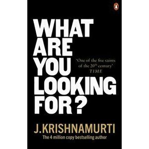 What Are You Looking For?, Paperback - J. Krishnamurti imagine