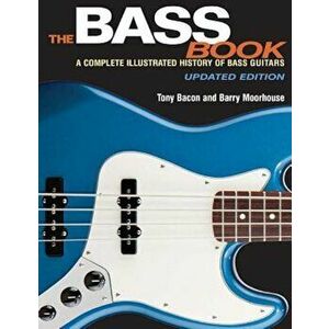 Bass Book, Paperback - Tony Bacon imagine