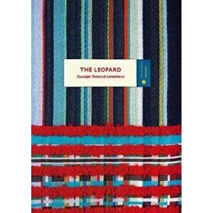 Leopard (Vintage Classic Europeans Series), Paperback - Giuseppe Tomasi Di Lampedusa imagine
