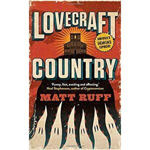 Lovecraft Country, Paperback - Matt Ruff imagine