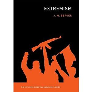Extremism, Paperback - Berger imagine